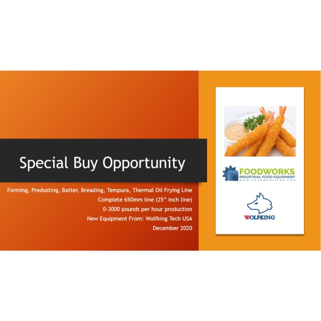 SPECIAL OPPORTUNITY - NEW 25" COMPLETE FORMING - BATTER - BREADING - FRYING LINE SPECIAL OPPORTUNITY - NEW 25" COMPLETE FORMING - BATTER - BREADING - FRYING LINE